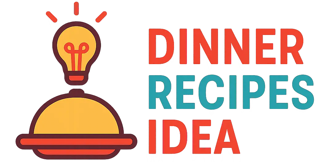 Dinner Recipes Idea